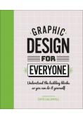 Graphic Design For Everyone