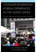 Younger-Generation Korean Experiences in the United States