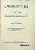 Vademecum podręcznik do studyów archiwalnych 1908r