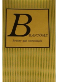 Żywoty pań swowolnych