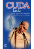 Cuda i łaski za przyczyną Stanisława Papczyńskiego