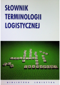 Słownik terminologii logistycznej