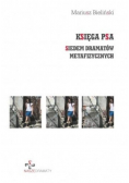 Księga Psa Siedem dramatów metafizycznych