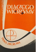 Dlaczego wierzymy