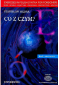 Co z czym