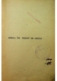 Dzieła św. Teresy od Jezusa Tom V 1944 r.