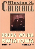 Druga Wojna Światowa Tom VI Księga 1