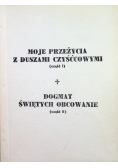 Moje przeżycia z Duszami Czyśćcowymi część 1