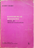Konstrukcje betonowe przykłady obliczeń statycznych