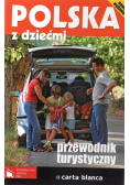 Polska z dziećmi przewodnik turystyczny