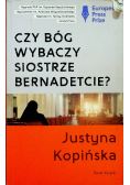 Czy Bóg wybaczy siostrze Bernadetcie