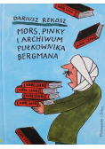 Mors Pinky i archiwum pułkownika Bergmana