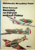 Samoloty na których walczyli Polacy