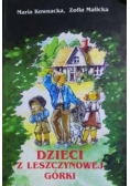 Dzieci z Leszczynowej Górki