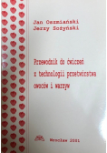 Przewodnik do ćwiczeń z technologii przetwórstwa owoców i warzyw