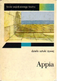 Appia dzieło sztuki żywej