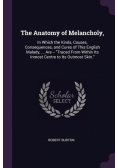 The Anatomy of Melancholy,