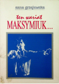 Ten wariat Maksymiuk