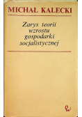 Zarys teorii wzrostu gospodarki socjalistycznej