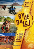 Byle dalej W 888 dni dookoła świata
