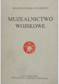 Muzealnictwo wojskowe