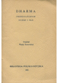 Dharma Przeznaczenie dobro i zło