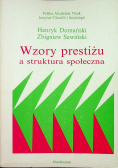 Wzory prestiżu a struktura społeczna