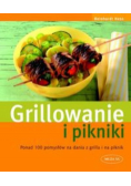 Grillowanie i pikniki Ponad 100 pomysłów na dania z grilla i na piknik