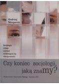 Czy koniec socjologii jaką znamy