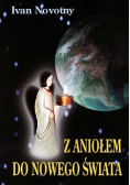 Z Aniołem do Nowego Świata