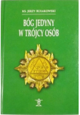 Bóg jedyny w Trójcy osób
