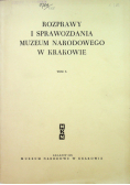 Rozprawy i sprawozdania Muzeum Narodowego w Krakowie tom X