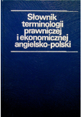 Słownik terminologii prawniczej i ekonomicznej angielsko - polski