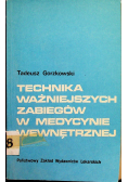 Technika ważniejszych zabiegów w medycynie wewnętrznej