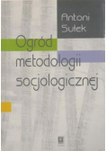Ogród metodologii socjologicznej