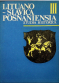 Lituano Slavica Posnaniensia Studia Historica III