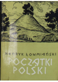 Początki Polski tom 4