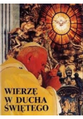 Wierzę w ducha świętego