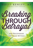Breaking Through Betrayal
