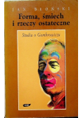 Forma śmiech i rzeczy ostateczne