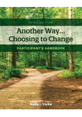 Another Way...Choosing to Change