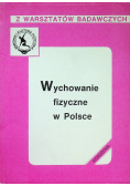 Wychowanie fizyczne w Polsce