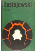 Dostojewski Fiodor - Idiota