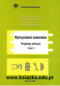 Wytrzymałość materiałów przykłady obliczeń część II