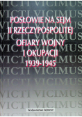Posłowie na sejm II Rzeczypospolitej Ofiary Wojny i okupacji 1939  1945