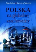 Polska na globalnej szachownicy