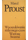 W poszukiwaniu straconego czasu  W stronę Swanna