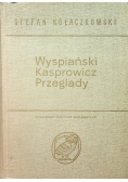 Wyspiański Kasprowicz Przeglądy Tom 2