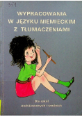 Wypracowania w jezyku niemieckim z tłumaczeniami