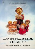 Zanim przyszedł Chrystus